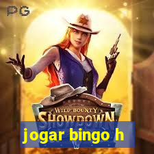 jogar bingo h